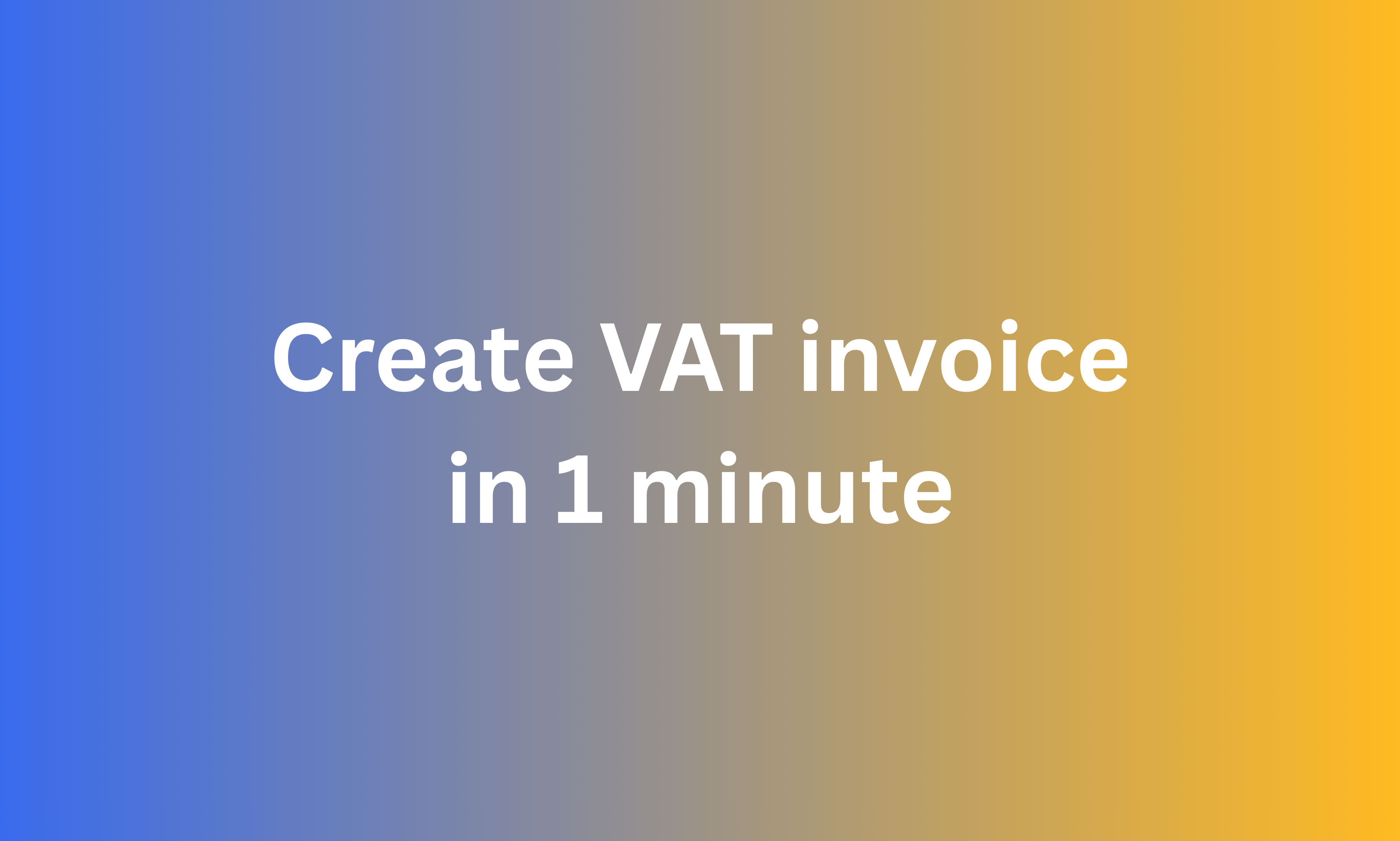 How to issue a VAT invoice?